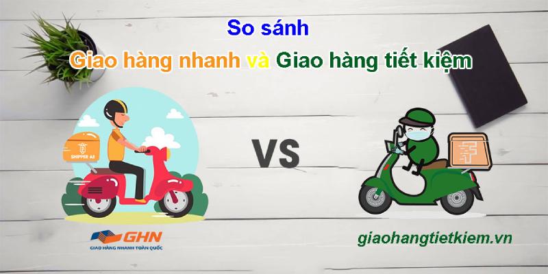 giao hàng nhanh và giao hàng tiết kiệm