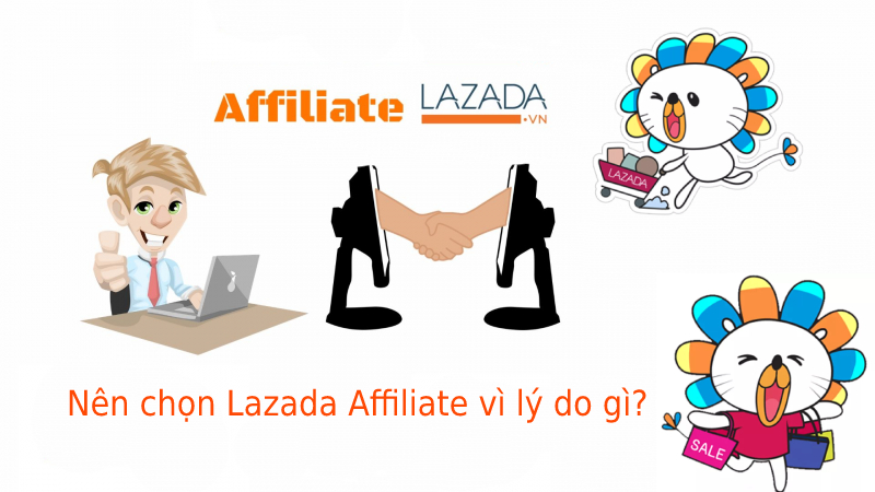 Lý do nên chọn Lazada Affiliate