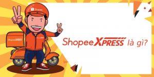 Shopee Express là gì