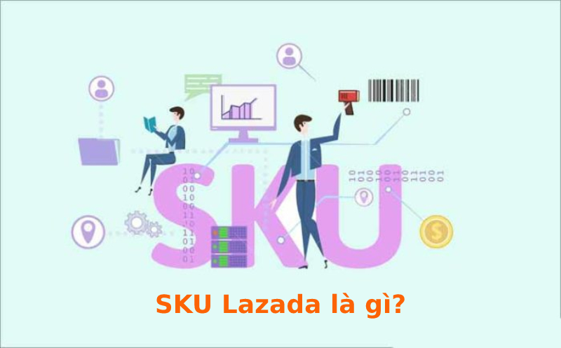 SKU Lazada là gì