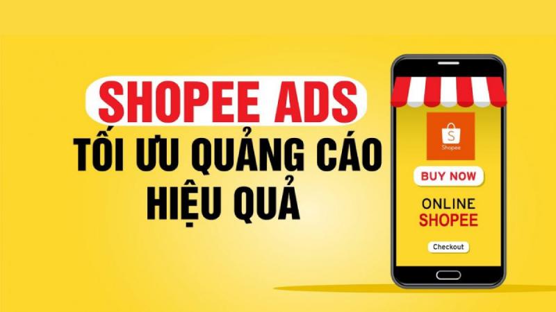 Hướng dẫn cách tối ưu quảng cáo Shopee hiệu quả