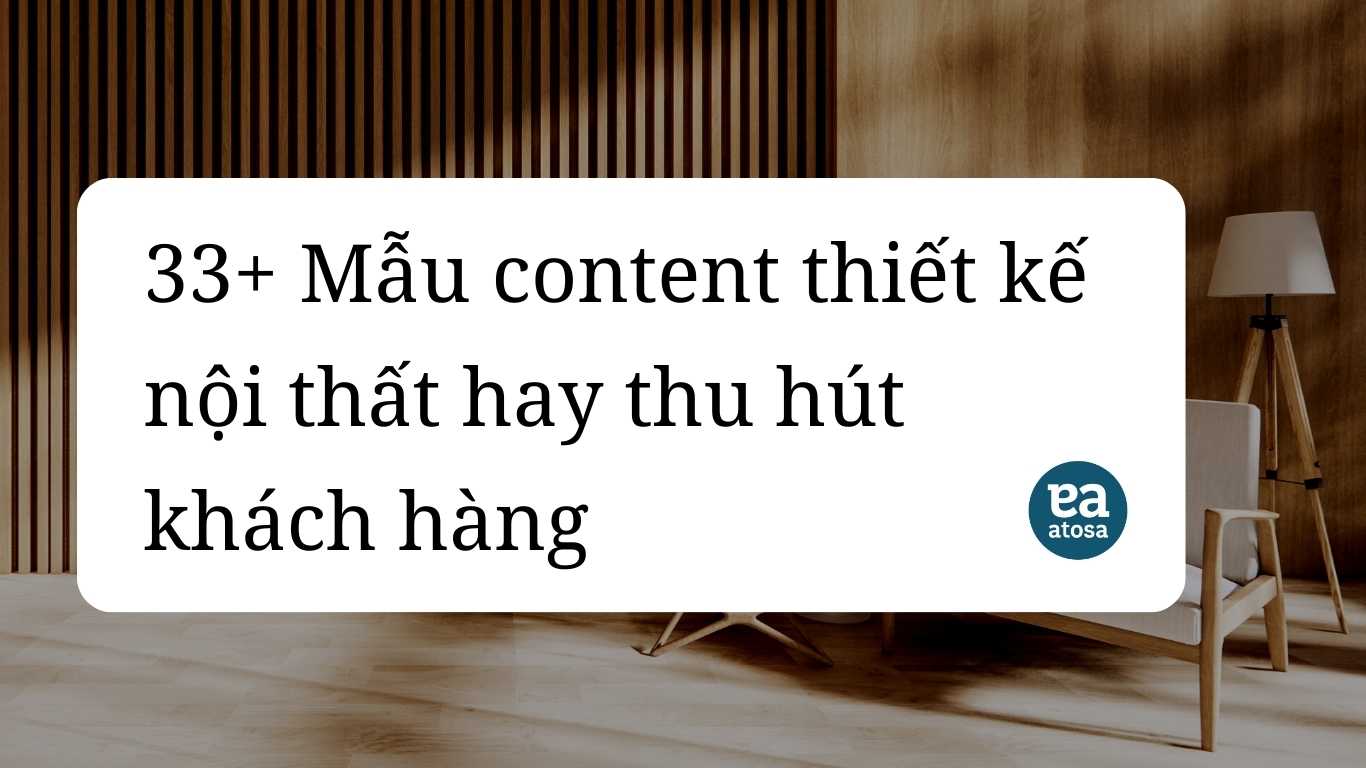 Content thiết kế nội thất