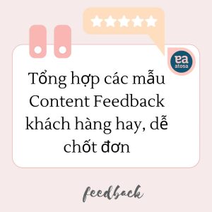 Mẫu content feedback khách hàng